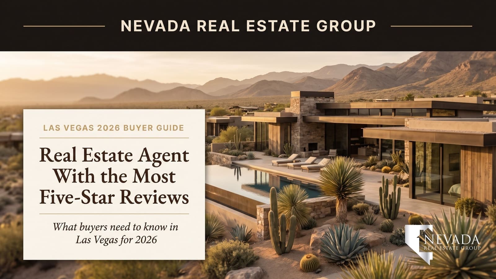 Real Estate Agent With the Most 5-Star Reviews in Las Vegas -- 2026 Guide
